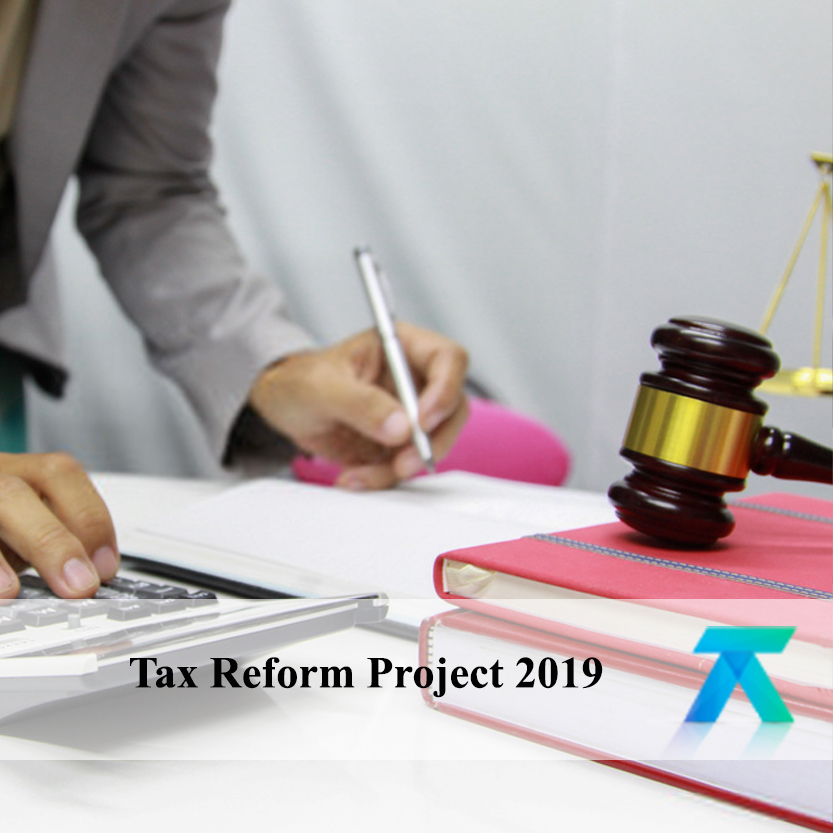 Tax Reform Project 2019